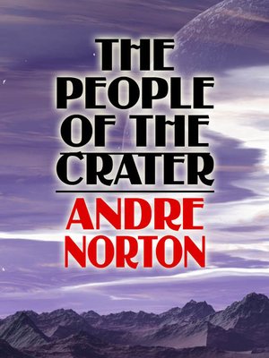 cover image of The People of the Crater